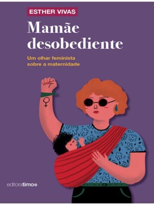 cover image of Mamãe Desobediente